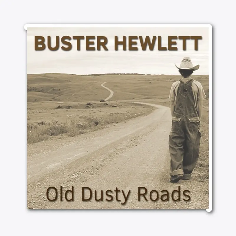 Old Dusty Roads